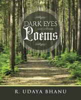 Dark Eyes and Other Poems 1482896141 Book Cover