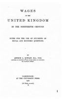 Wages in the United Kingdom in the Nineteenth Century (Reprints of Economic Classics) 101600043X Book Cover