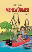 Mehlwürmer: Level 1 3748173571 Book Cover