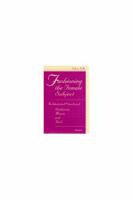 Fashioning the Female Subject: The Intertextual Networking of Dickinson, Moore, and Rich 0472107887 Book Cover