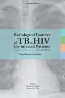 Radiological features of TB in HIV Co-infected Patients. Case book B08ZQDJKNG Book Cover