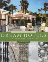 Dream Hotels USA and the Bahamas: Architectural Hideaways 1864703202 Book Cover