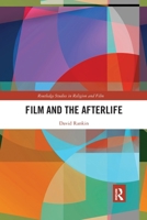 Film and the Afterlife 036778548X Book Cover