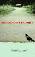 Tomorrow's Promise 1492304409 Book Cover