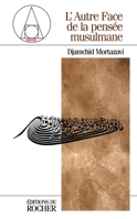 L'autre face de la pensée musulmane 2268026752 Book Cover