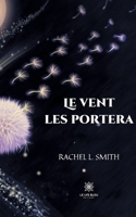 Le vent les portera B097XBP7W8 Book Cover