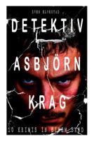 Detektiv Asbj�rn Krag (10 Krimis in Einem Band) 8026858751 Book Cover