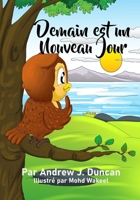 Demain est un Nouveau Jour B0B9QTKF77 Book Cover