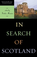 In Search of Scotland 1902930231 Book Cover