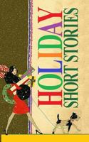 Holiday Short Stories 1976277248 Book Cover