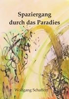Spaziergang durch das Paradies 3748165706 Book Cover