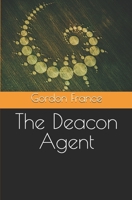 The Deacon Agent B0FLKKMHWD Book Cover