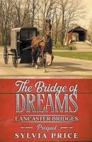 The Bridge of Dreams B0C5BJVJYF Book Cover