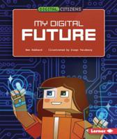 My Digital Future 154153879X Book Cover