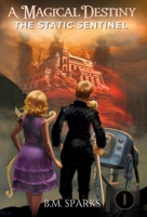 A Magical Destiny B0H98NBYMK Book Cover