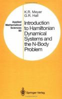 Introduction to Hamiltonian Dynamical Systems and the N-Body Problem (Applied Mathematical Sciences) 3319852183 Book Cover