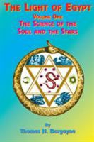 The Light of Egypt: Or the Science of the Soul and the Stars 1585090514 Book Cover