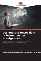 Les neurosciences dans la formation des enseignants (French Edition) 6208172497 Book Cover