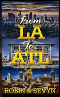 From LA To ATL: Welcome to the Dollhouse 1098782658 Book Cover