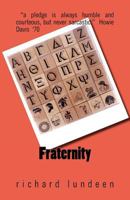 Fraternity 1453863923 Book Cover