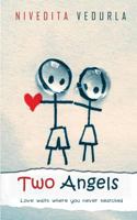 Two Angels: Love Waits Where You Never Searched 9387328074 Book Cover