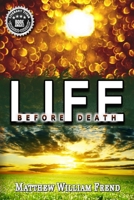 Life Before Death 1692845675 Book Cover