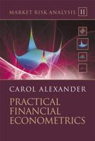 Market Risk Analysis: Practical Financial Econometrics (Market Risk Analysis) 0470998016 Book Cover