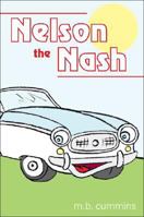 Nelson the Nash 1602477744 Book Cover