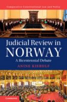 Judicial Review in Norway: A Bicentennial Debate 110844542X Book Cover