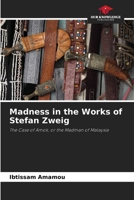 Madness in the Works of Stefan Zweig 6630200098 Book Cover
