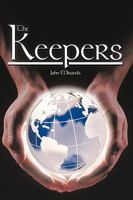 The Keepers 1438961723 Book Cover