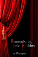 Remembering Janie Robbins B0BXNKWYWK Book Cover