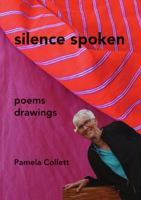 Silence Spoken 132968401X Book Cover