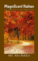 Magnificent Raihan: English Edition of Dr. Lutfor Rahman's Raihan 1300355352 Book Cover