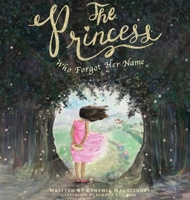 The Princess Who Forgot Her Name B09Z5MW48F Book Cover