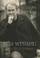 It Is Written: My Life in Letters 0881464937 Book Cover