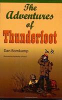 The Adventures of Thunderfoot 1930596073 Book Cover