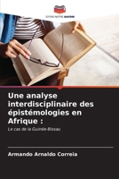 Une analyse interdisciplinaire des épistémologies en Afrique (French Edition) 6206665232 Book Cover