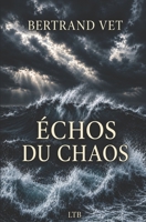 ÉCHOS DU CHAOS (French Edition) 2906294187 Book Cover