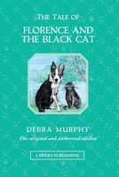 The Tale of Florence and the Black Cat (The Magical Adventures of Florence the Border Collie) 1917875118 Book Cover