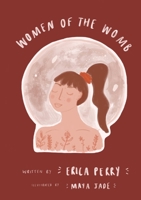 Women of the Womb: A journey home 0646825267 Book Cover