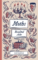 Moths (Monster, She Wrote) 1960241494 Book Cover