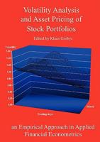 Volatility Analysis and Asset Pricing of Stock Portfolios: an Empirical Approach in Applied Financial Econometrics 3837090493 Book Cover