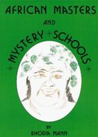 African Masters & Mystery Schools 0620178256 Book Cover