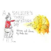 A Soldier's Three Kings Day 1796000329 Book Cover