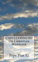 Casti Connubii 0819814881 Book Cover