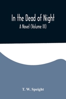 In the Dead of Night. A Novel 9356579008 Book Cover