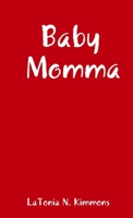Baby Momma 1105197972 Book Cover