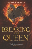 Breaking the Queen B09HQ94QSN Book Cover