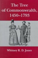 The Tree of Commonwealth, 1450-1793 0838638376 Book Cover